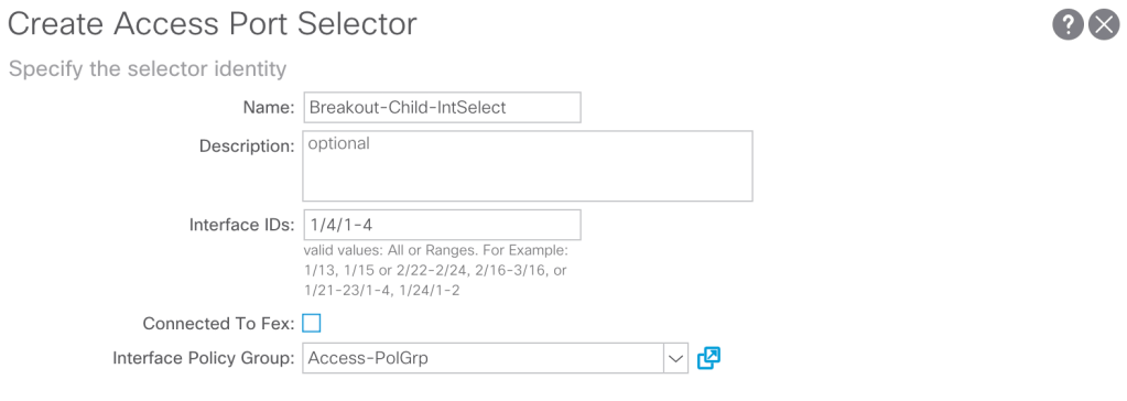 Breakout Interface Configuration in ACI – How to ACI